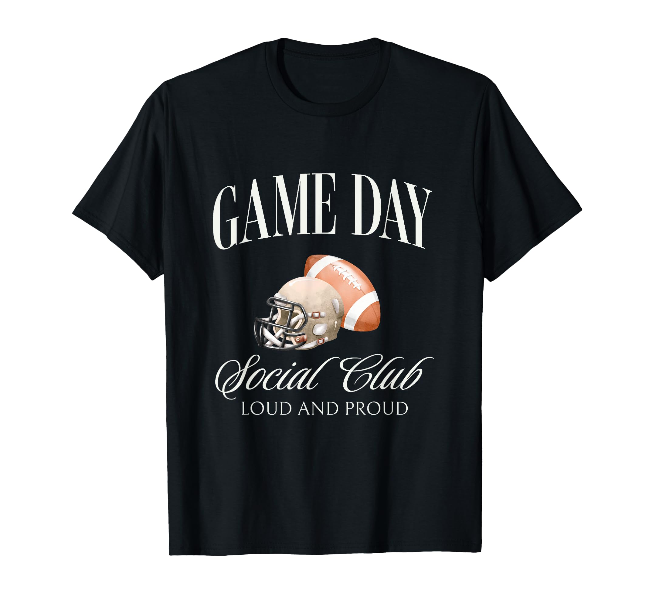 Game Day Social Club Loud And Proud T-Shirt - Minimalist Print for Adults - T-Shirt, Sweatshirt, Hoodie