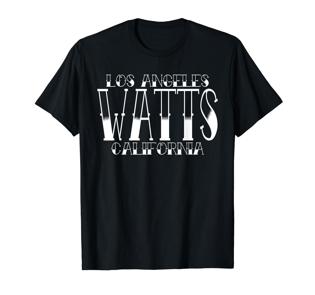 Los Angeles Watts California Tattoo T-Shirt - Streetwear Style for Adults - T-Shirt, Sweatshirt, Hoodie