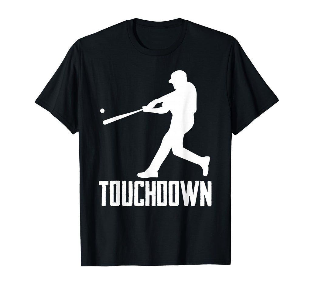 Baseball Touchdown Sports T-Shirt - Trendy Graphic Men Women - T-Shirt, Sweatshirt, Hoodie