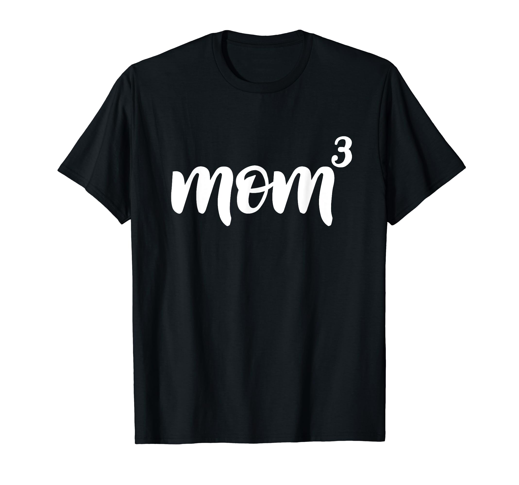 Mom Times Three Funny Distressed Witty T-Shirt - Fun Novelty Design Unisex - T-Shirt, Sweatshirt, Hoodie
