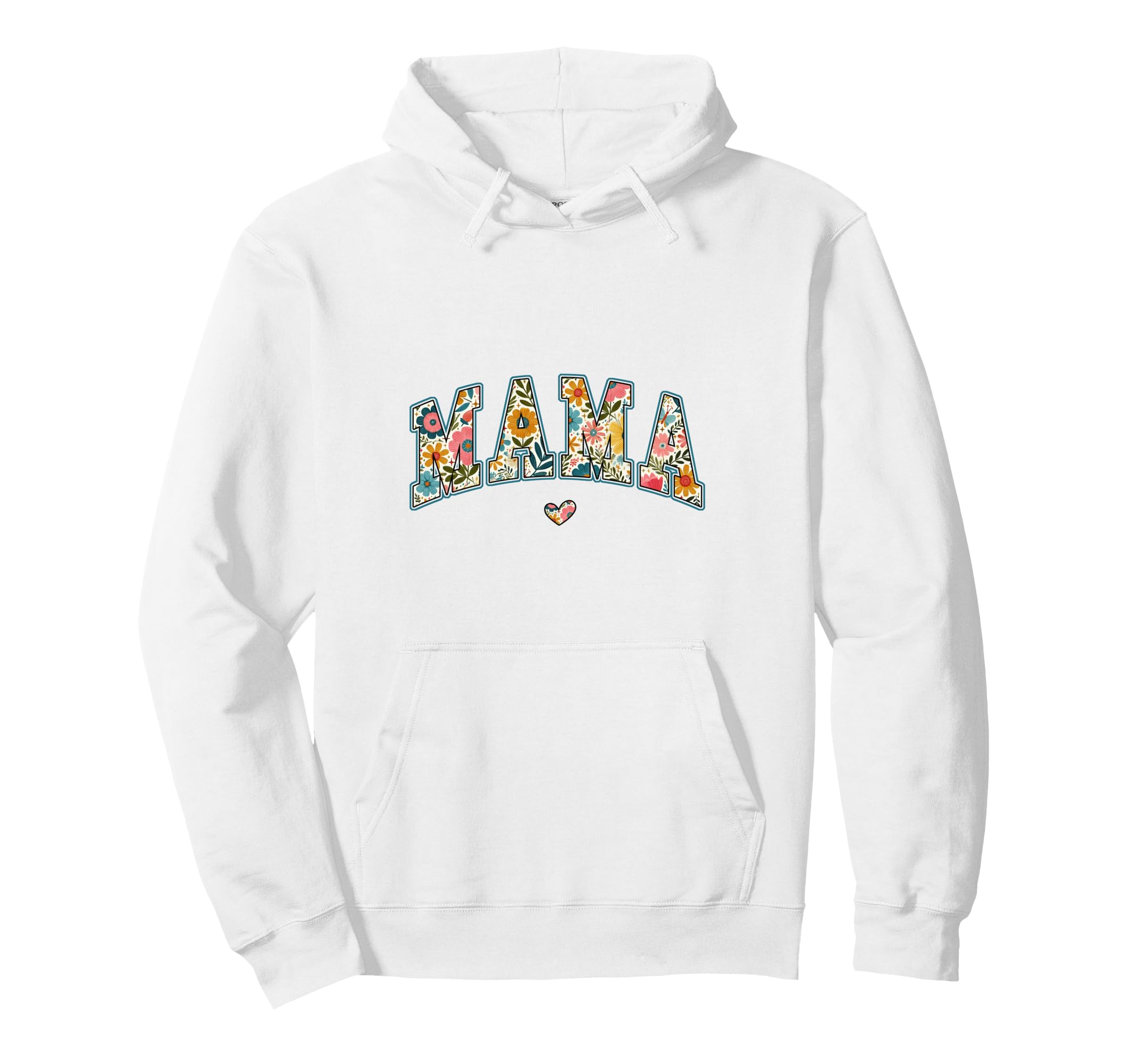 Mama Floral Heart Botanical Mother Hoodie - Streetwear Style Men Women - T-Shirt, Sweatshirt, Hoodie