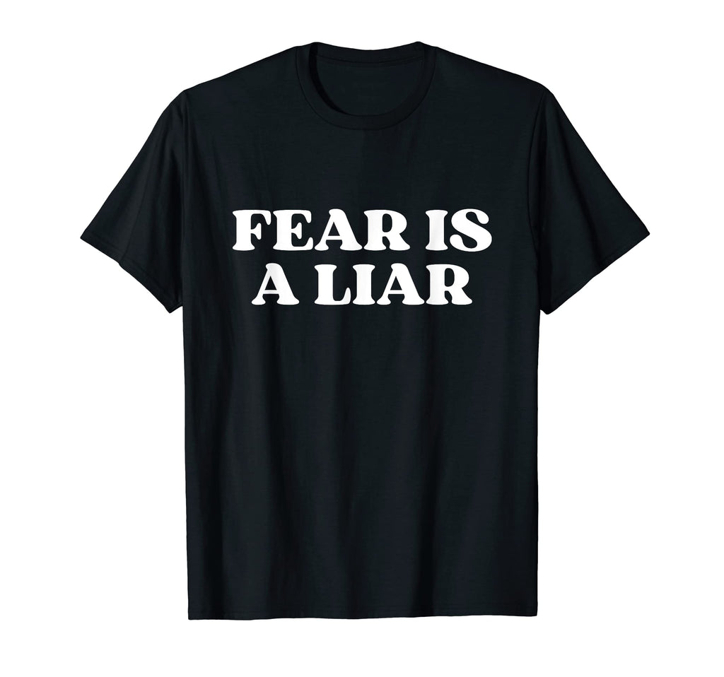 Fear Is Liar Y2K Aesthetic T-Shirt - Graphic Print Unisex - T-Shirt, Sweatshirt, Hoodie