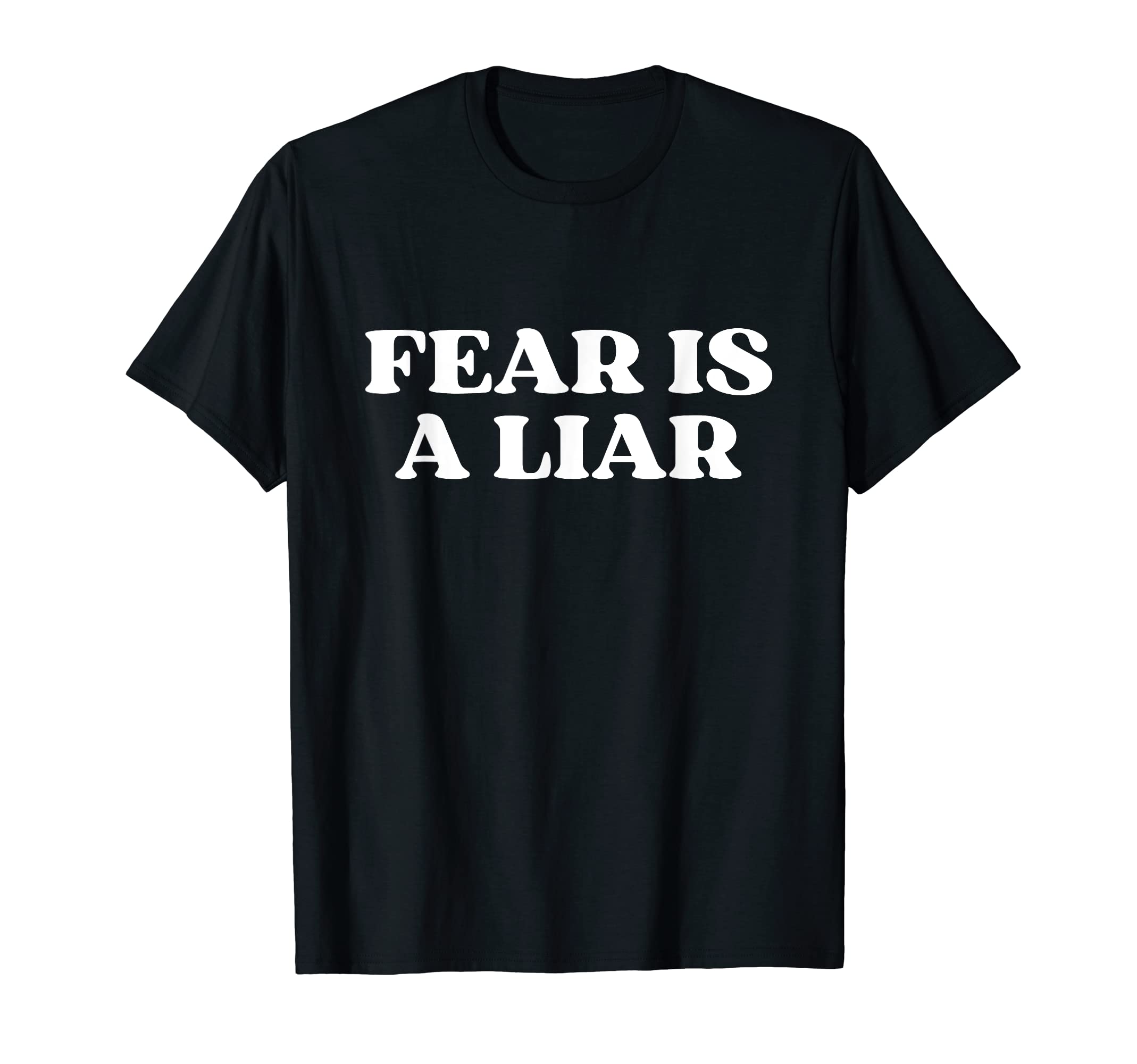 Fear Is Liar Y2K Aesthetic T-Shirt - Graphic Print Unisex - T-Shirt, Sweatshirt, Hoodie
