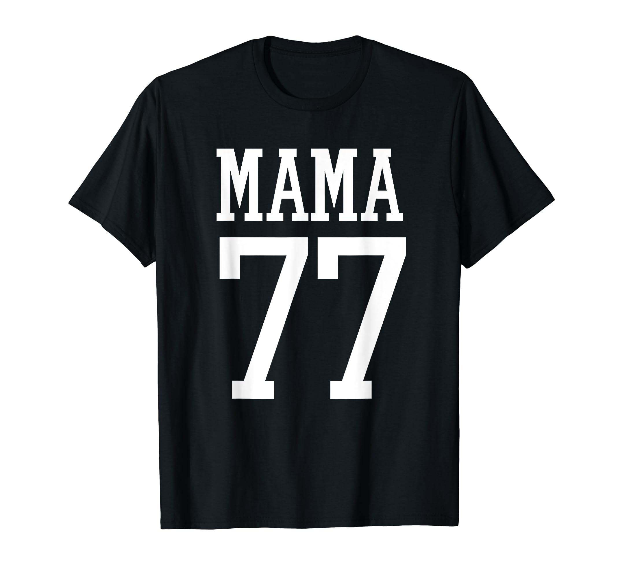 Number 77 Mama Biggest Fan Spirit Wear T-Shirt - Graphic Print for Adults - T-Shirt, Sweatshirt, Hoodie