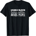 Introvert solitary and coffee lover Wears Black - Adult & Kids T-Shirts, Sweatshirts & Hoodies apparel design preview 1
