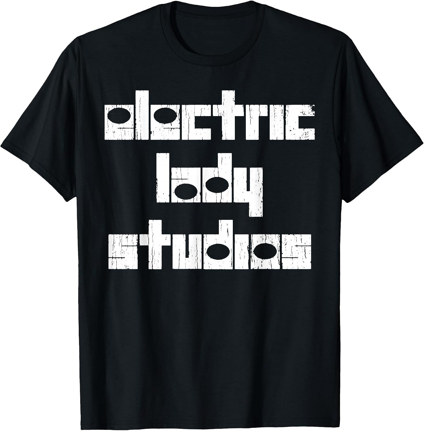 Vintage Electric Lady Studios Quote Basic Funny - Adult & Kids T-Shirts, Sweatshirts & Hoodies apparel design preview 1