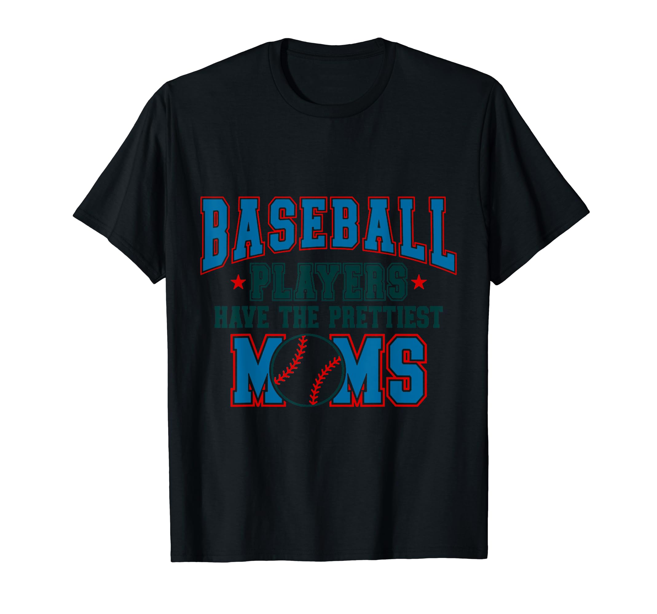 Baseball Mom Funny Quotes Mothers Day T-Shirt - Trendy Graphic Men Women - T-Shirt, Sweatshirt, Hoodie