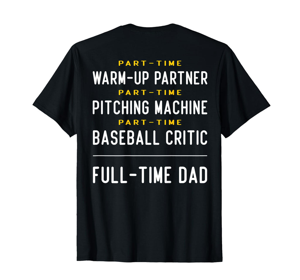 Part Time Warm Up Partner Pitching T-Shirt - Minimalist Print Men Women - T-Shirt, Sweatshirt, Hoodie