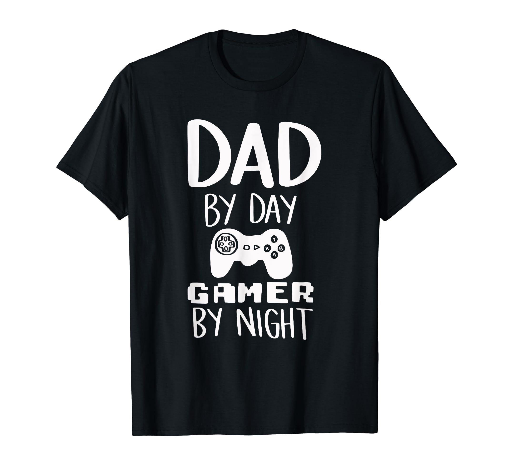 Dad Day Gamer Night Video Games Lover T-Shirt - Novelty Apparel Men Women - T-Shirt, Sweatshirt, Hoodie