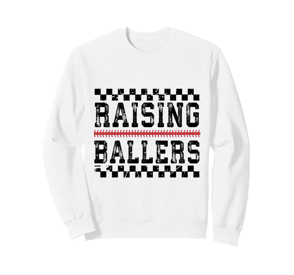 Raising Ballers Sports Parent Sweatshirt - Unique Graphic Men Women - T-Shirt, Sweatshirt, Hoodie