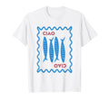 Italian Ciao Sardine Chinoiserie Summer T-Shirt - Novelty Apparel Unisex - T-Shirt, Sweatshirt, Hoodie