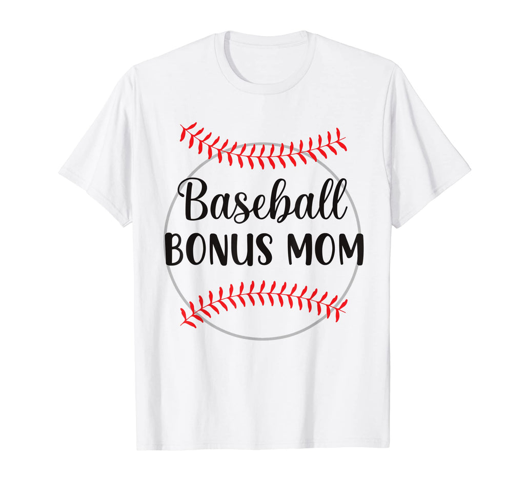 Baseball Bonus Mom T-Shirt - Unique Graphic Men Women - T-Shirt, Sweatshirt, Hoodie