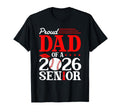 Proud Dad 2026 Senior Baseball Graduate T-Shirt - Trendy Graphic Men Women - T-Shirt, Sweatshirt, Hoodie