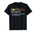 Softball Grandpa Bigger Balls Funny T-Shirt - Minimalist Print Unisex - T-Shirt, Sweatshirt, Hoodie