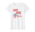 Bachelorette Cowgirl Last Ride Bride T-Shirt - Novelty Apparel for Adults - T-Shirt, Sweatshirt, Hoodie