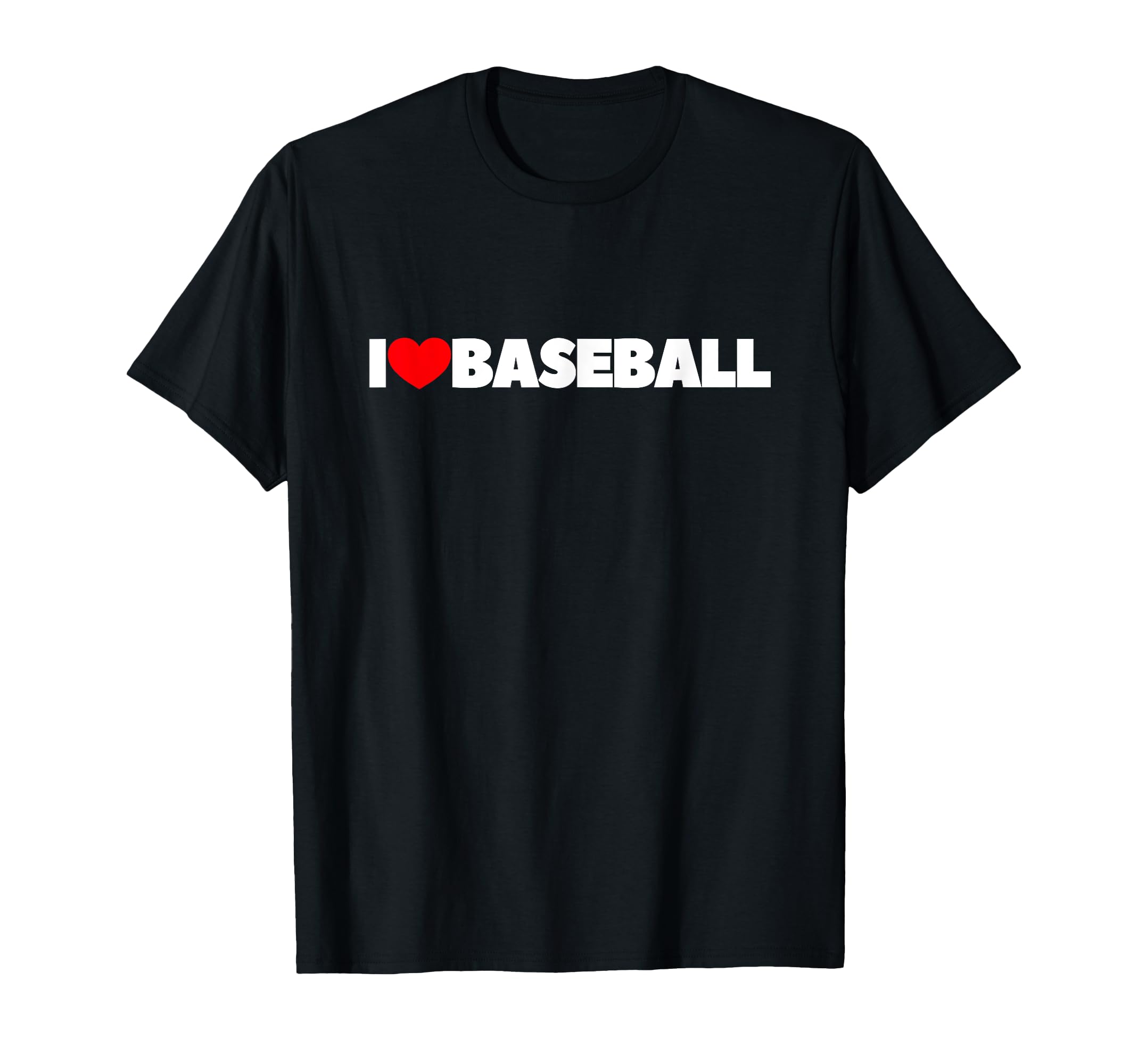 I Love Heart Baseball T-Shirt - Fun Novelty Design Men Women - T-Shirt, Sweatshirt, Hoodie