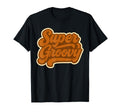 Super Groovy 1970S T-Shirt - Unique Graphic Men Women - T-Shirt, Sweatshirt, Hoodie