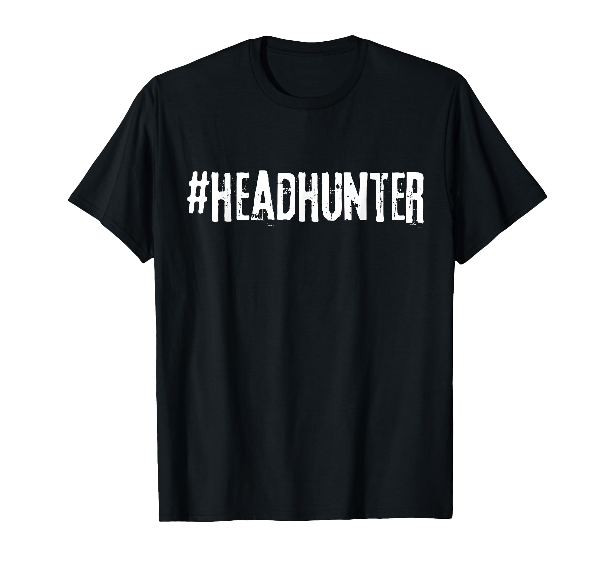 Headhunter Minimalist Recruiter T-Shirt - Custom Art Print Men Women - T-Shirt, Sweatshirt, Hoodie