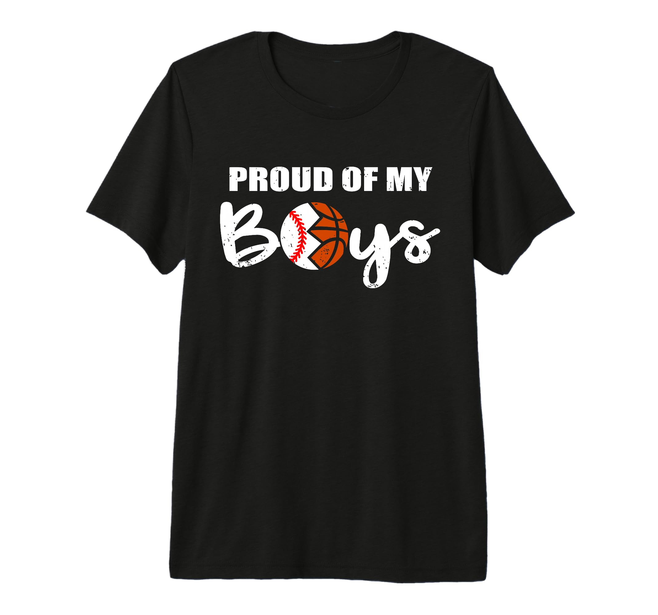 Proud My Funny Baseball Basketball T-Shirt - Casual Everyday Wear Unisex - T-Shirt, Sweatshirt, Hoodie