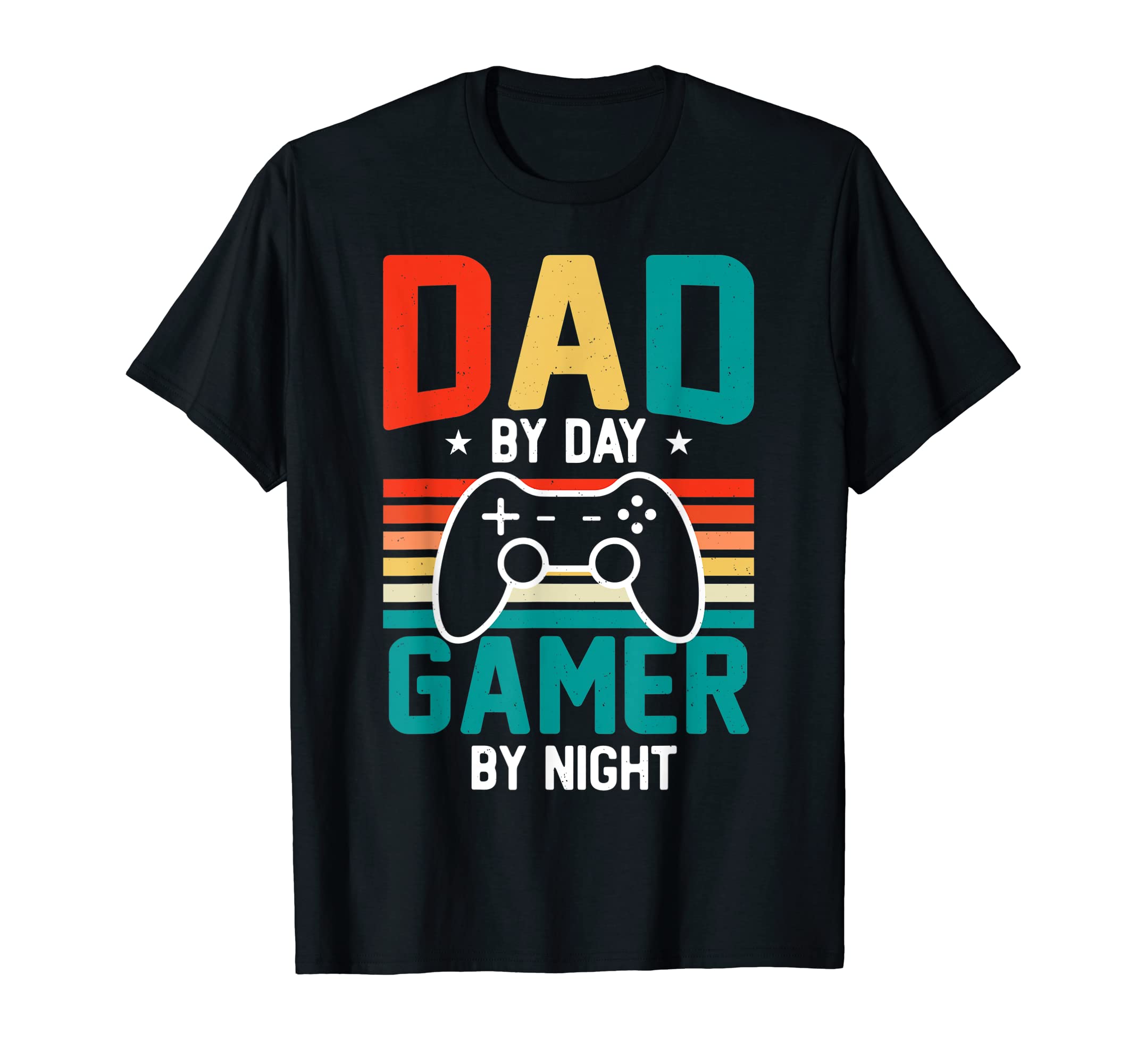 Dad Day Gamer Night Video Games Lover T-Shirt - Unique Graphic Unisex - T-Shirt, Sweatshirt, Hoodie