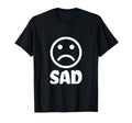 Sad Face T-Shirt - Minimalist Print Men Women - T-Shirt, Sweatshirt, Hoodie