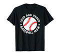 Loud And Proud Baseball Mom Funny T-Shirt - Custom Art Print Men Women - T-Shirt, Sweatshirt, Hoodie