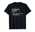Pickleball Coach Definition Funny Gift T-Shirt - Aesthetic Graphic Unisex - T-Shirt, Sweatshirt, Hoodie