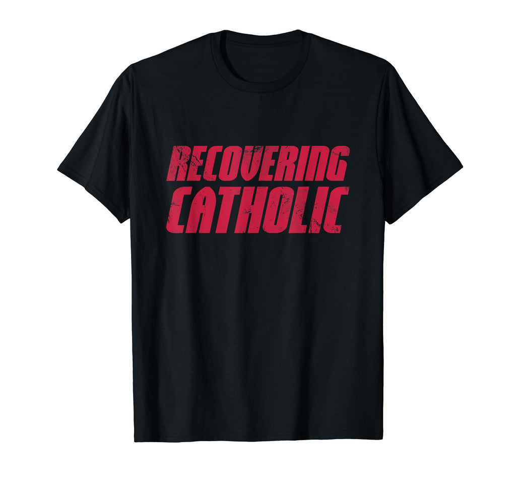 Recovering Catholic Y2K Aesthetic T-Shirt - Novelty Apparel for Adults - T-Shirt, Sweatshirt, Hoodie