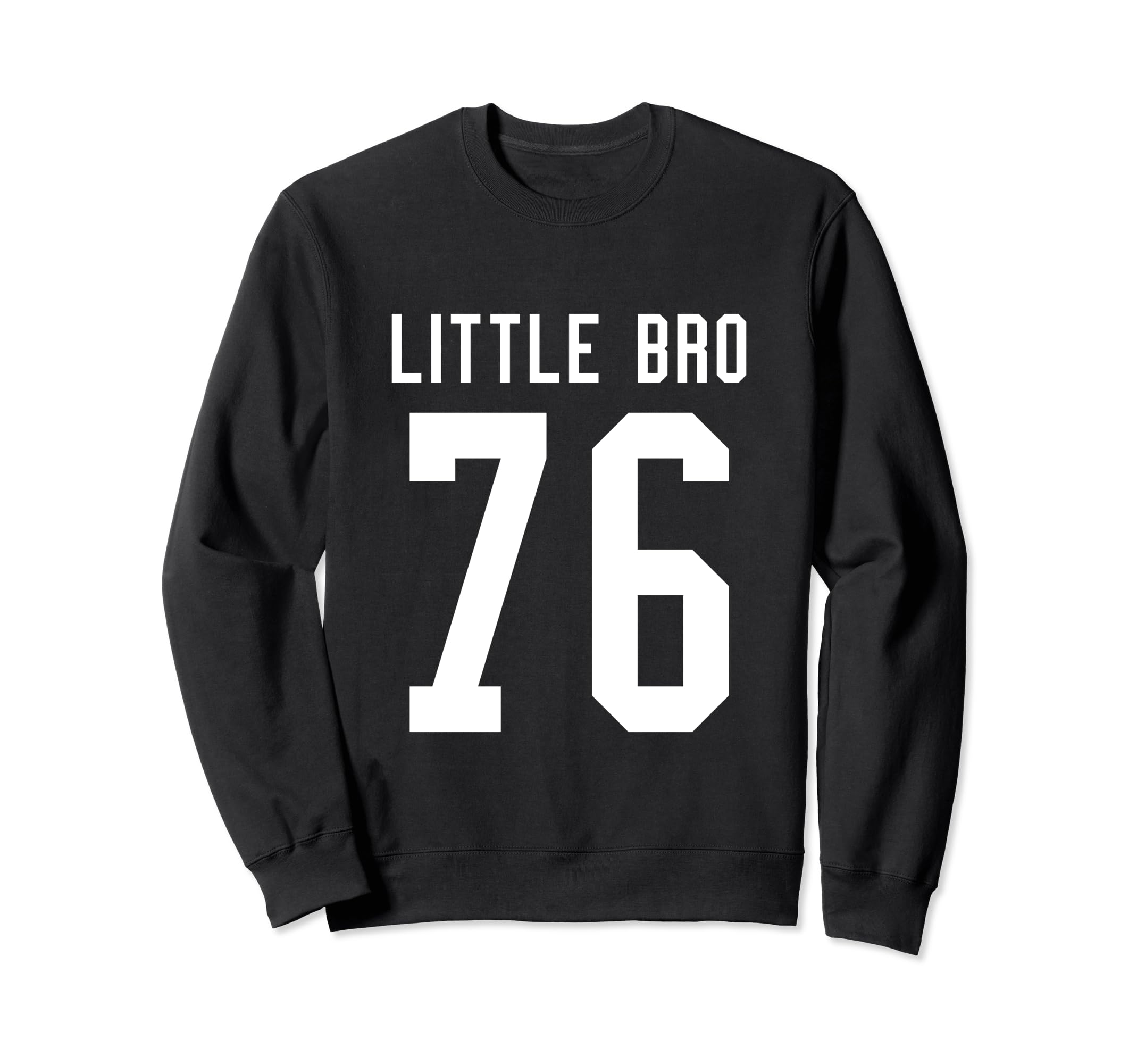 Number 76 Little Bro Biggest Fan Sweatshirt - Custom Art Print Unisex - T-Shirt, Sweatshirt, Hoodie