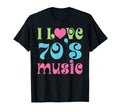 I Love 70S Music 1970 Slogan T-Shirt - Custom Art Print Unisex - T-Shirt, Sweatshirt, Hoodie