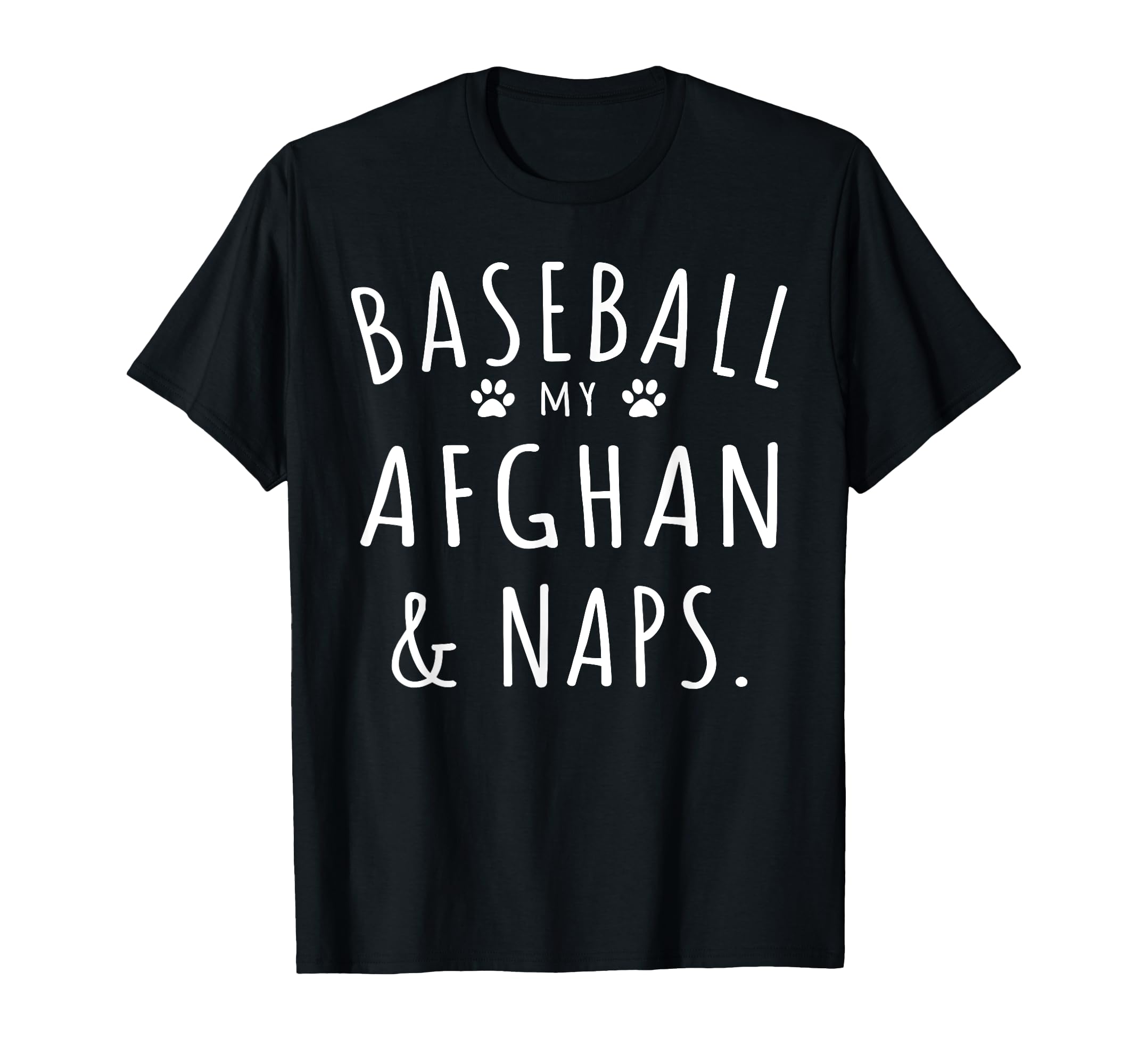 Baseball My Afghan Naps Funny Afghan T-Shirt - Streetwear Style for Adults - T-Shirt, Sweatshirt, Hoodie