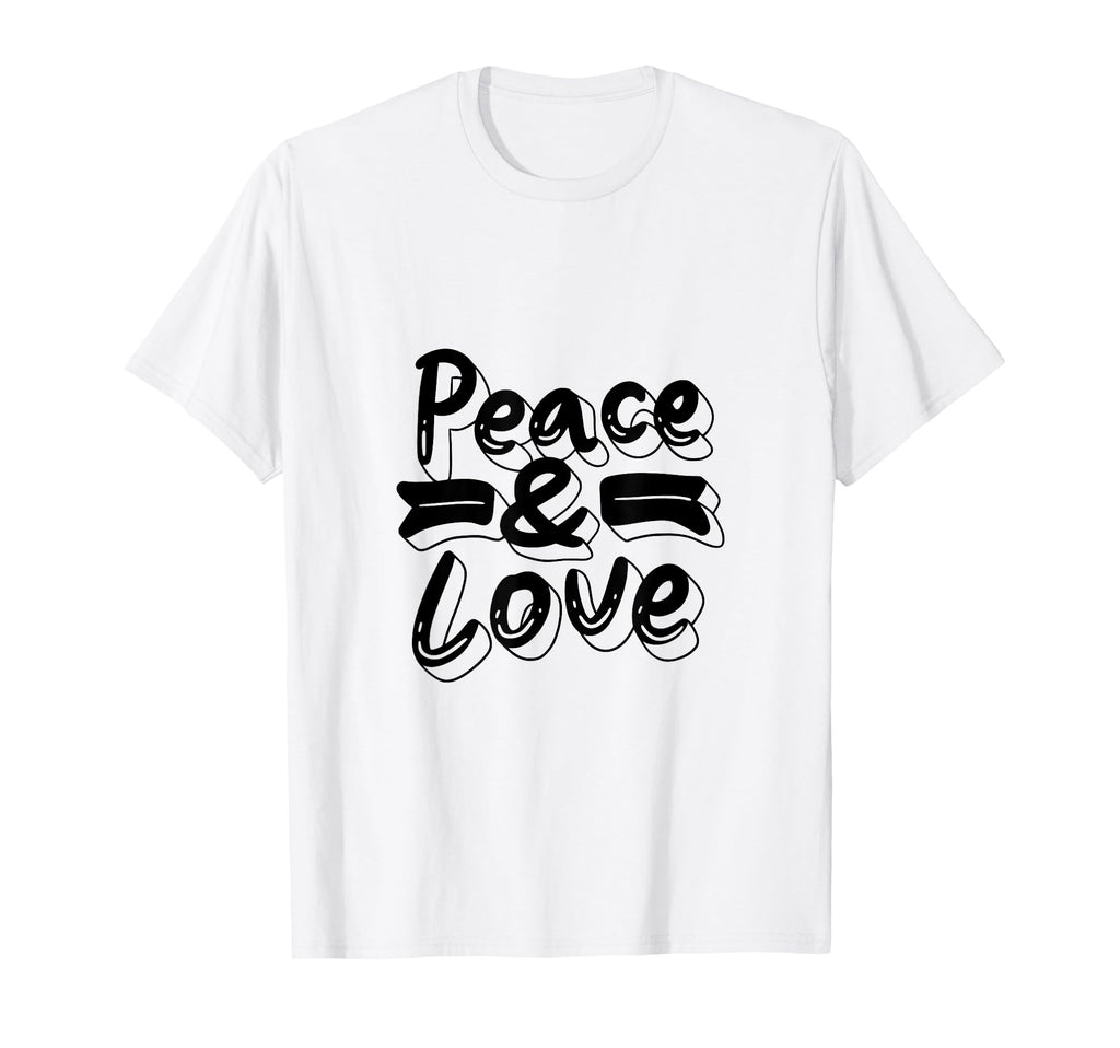 Peace Love T-Shirt - Novelty Apparel Men Women - T-Shirt, Sweatshirt, Hoodie