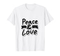 Peace Love T-Shirt - Novelty Apparel Men Women - T-Shirt, Sweatshirt, Hoodie