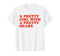 Pretty Pretty Heart Y2K Aesthetic T-Shirt - Minimalist Print for Adults - T-Shirt, Sweatshirt, Hoodie