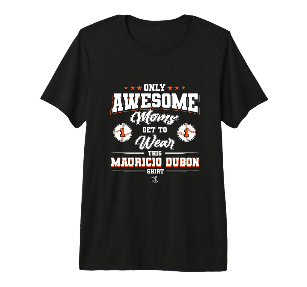 Mauricio Dubon Awesome Moms Tri T-Shirt - Casual Everyday Wear Men Women - T-Shirt, Sweatshirt, Hoodie