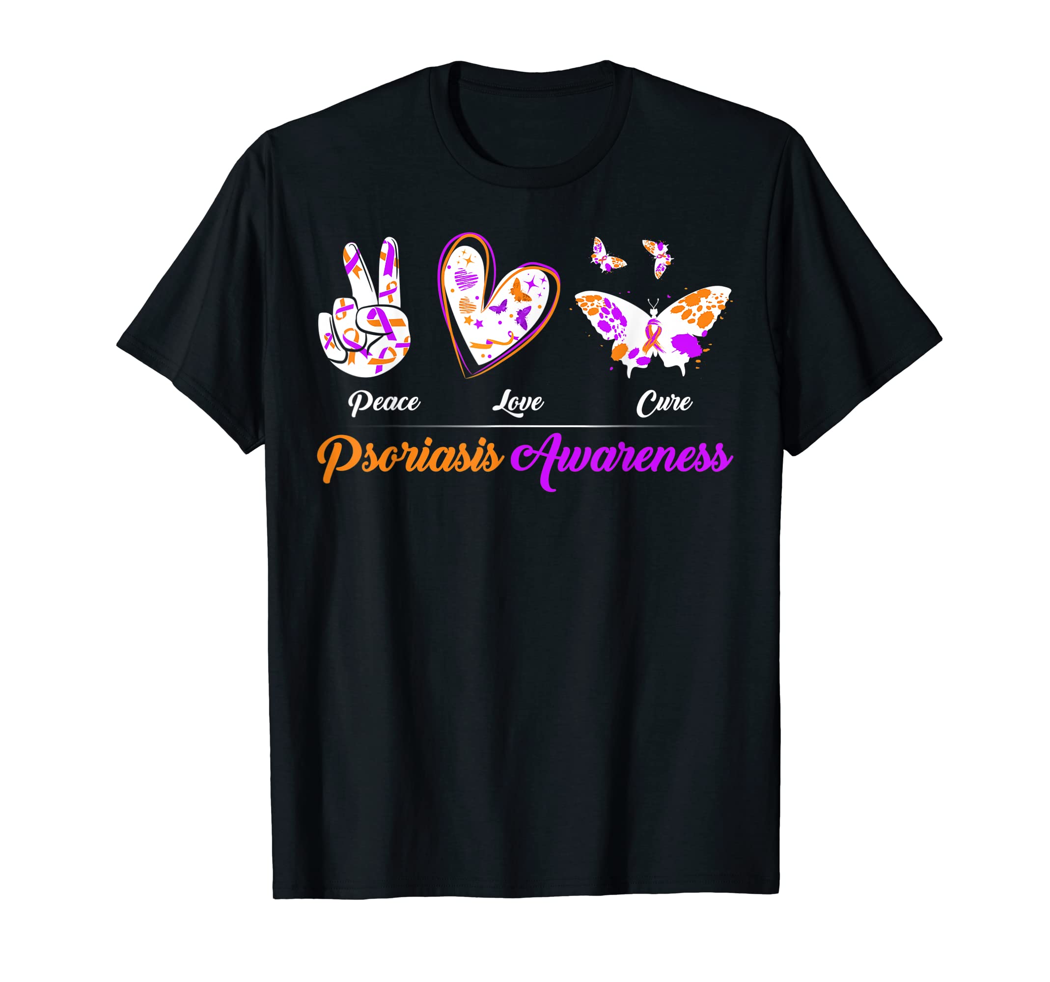 Peace Love Cure Ribbon Support Psoriasis T-Shirt - Novelty Apparel Unisex - T-Shirt, Sweatshirt, Hoodie