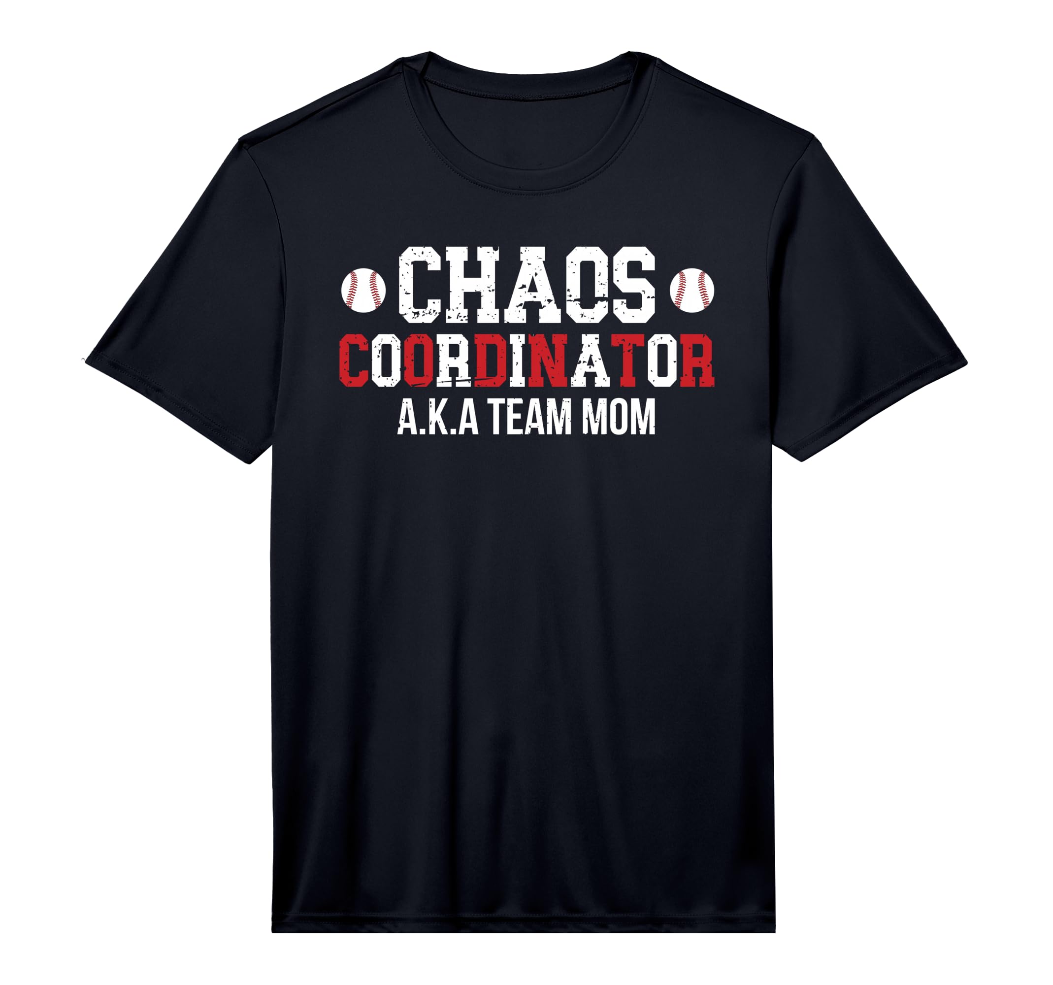 Mens Chaos Coordinator Baseball Team T-Shirt - Novelty Apparel Men Women - T-Shirt, Sweatshirt, Hoodie