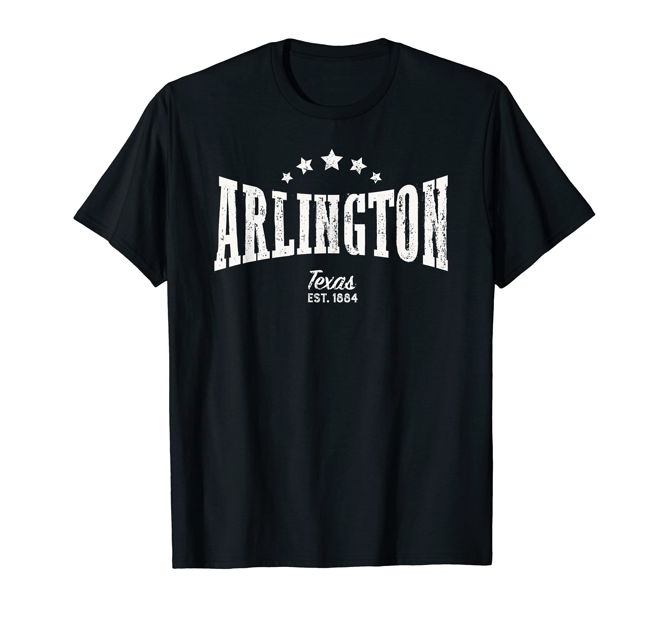Arlington Tx Home City Pride Distressed T-Shirt - Graphic Print Men Women - T-Shirt, Sweatshirt, Hoodie