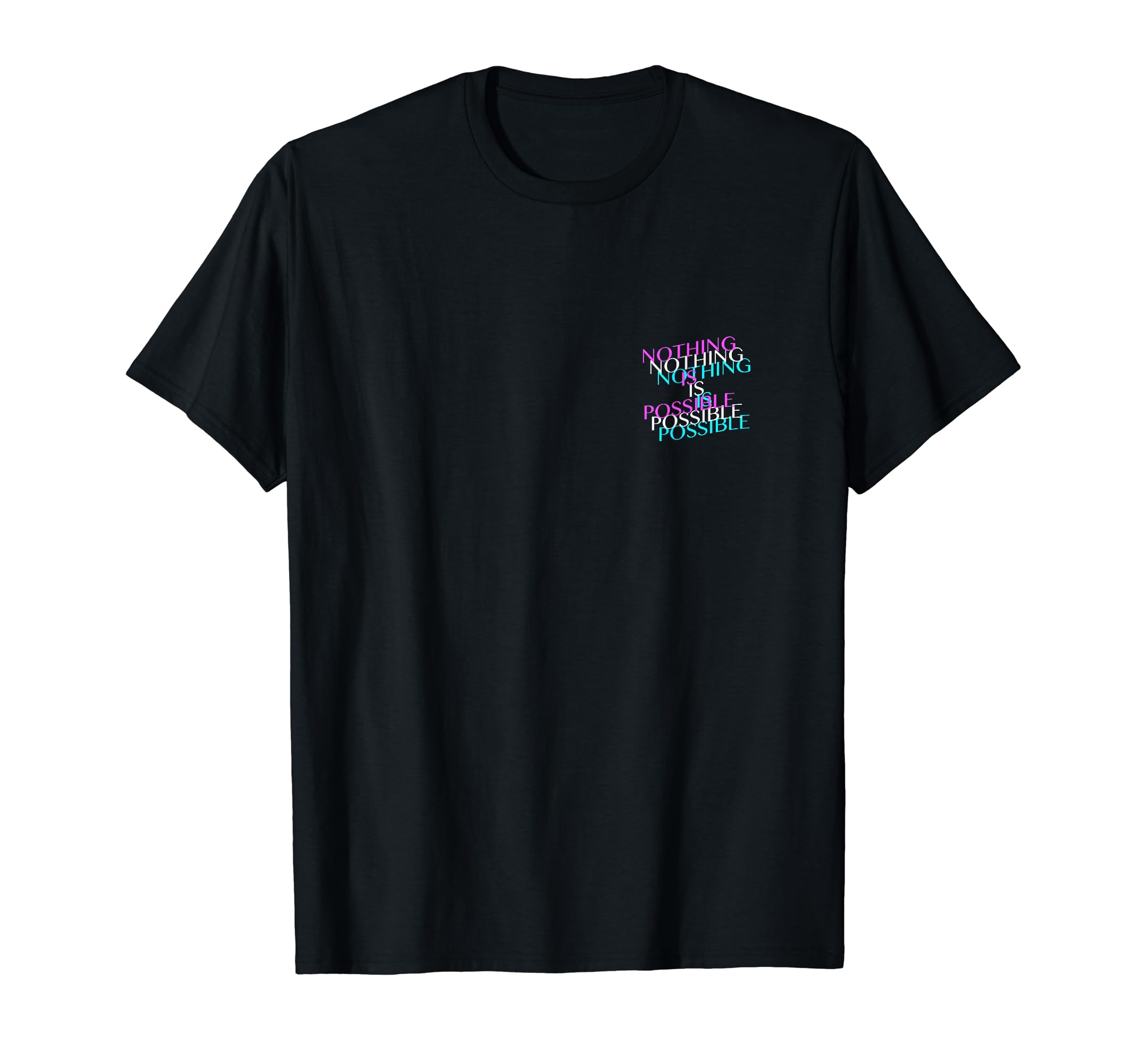 Sad Nothing Is Possible Vaporwave T-Shirt - Graphic Print Men Women - T-Shirt, Sweatshirt, Hoodie