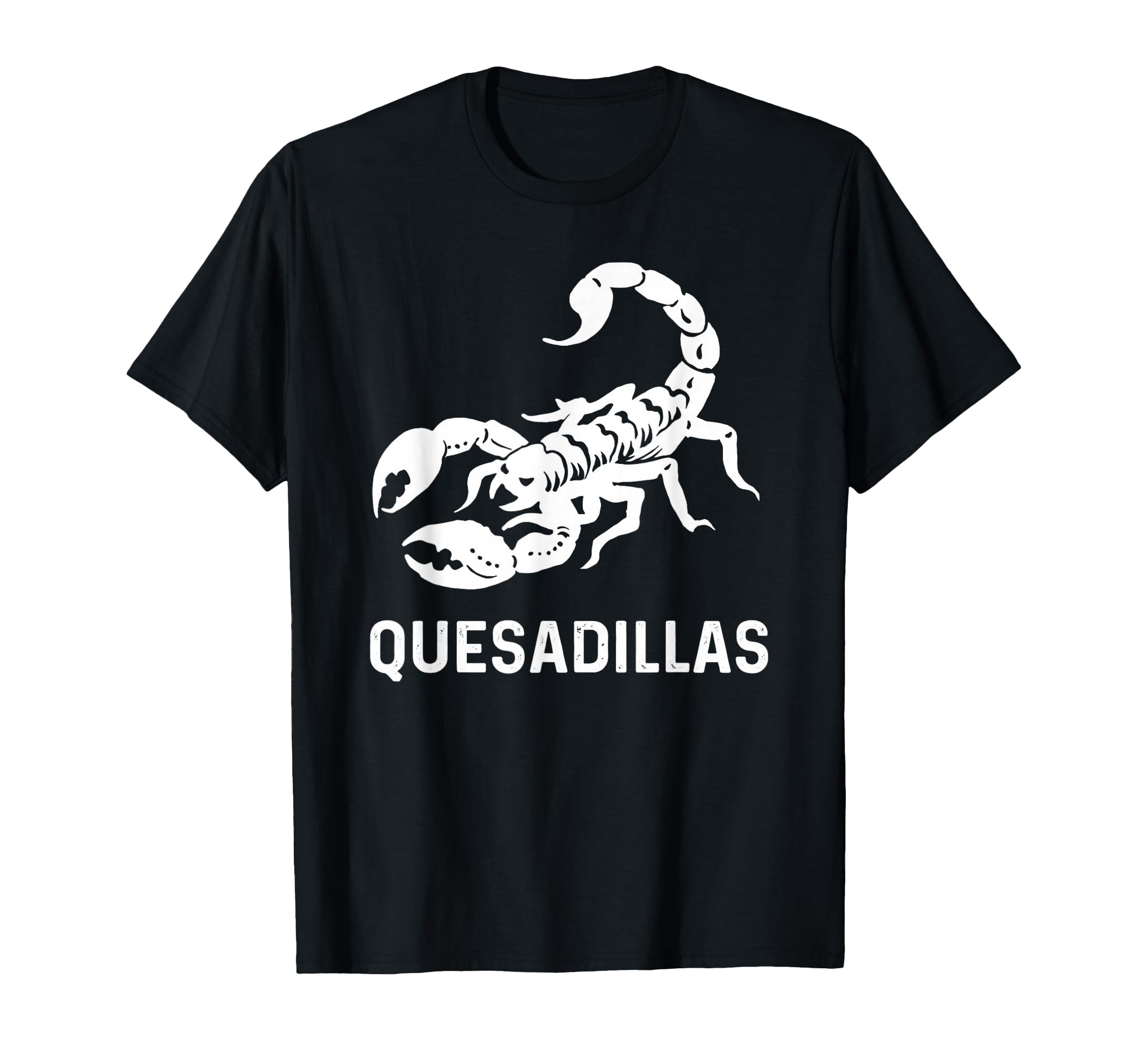 Scorpion Quesadilla Southwestern Desert T-Shirt - Graphic Print Unisex - T-Shirt, Sweatshirt, Hoodie