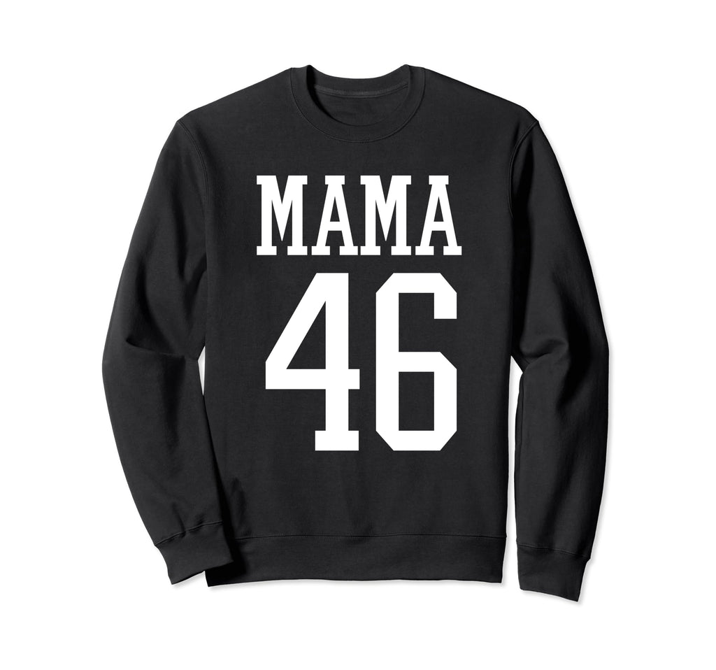Number 46 Mama Biggest Fan Spirit Sweatshirt - Unique Graphic Men Women - T-Shirt, Sweatshirt, Hoodie