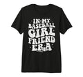 My Baseball Girlfriend Era Funny T-Shirt - Trendy Graphic Men Women - T-Shirt, Sweatshirt, Hoodie
