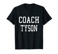 Coach Tyson Custom Football Soccer T-Shirt - Novelty Apparel Men Women - T-Shirt, Sweatshirt, Hoodie