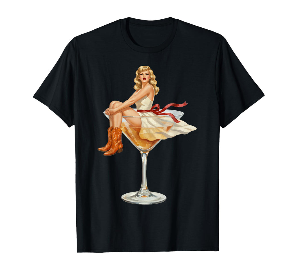 Pin Up Cowboy Boots Sitting Martini Glass T-Shirt - Graphic Print Unisex - T-Shirt, Sweatshirt, Hoodie