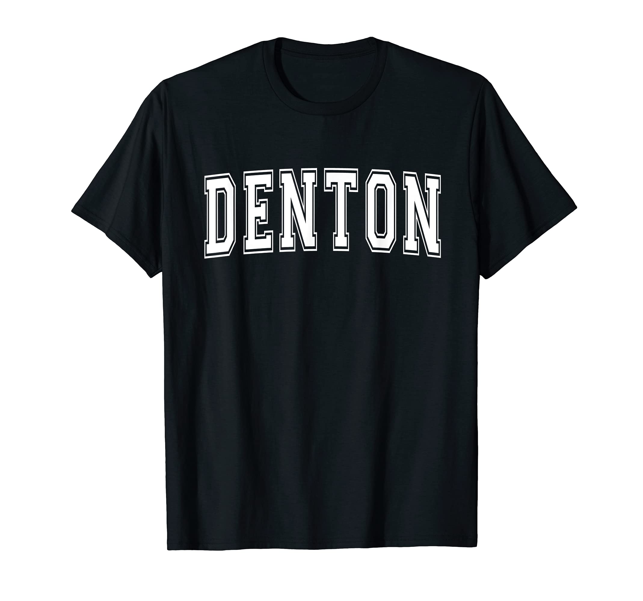 Denton Tx Texas Usa Sports Varsity T-Shirt - Aesthetic Graphic Men Women - T-Shirt, Sweatshirt, Hoodie