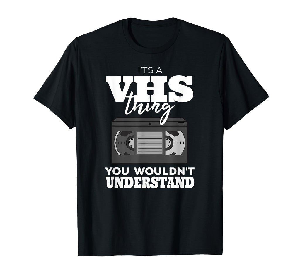 Vhs Gift Video Cassette Tape Collector T-Shirt - Custom Art Print Men Women - T-Shirt, Sweatshirt, Hoodie