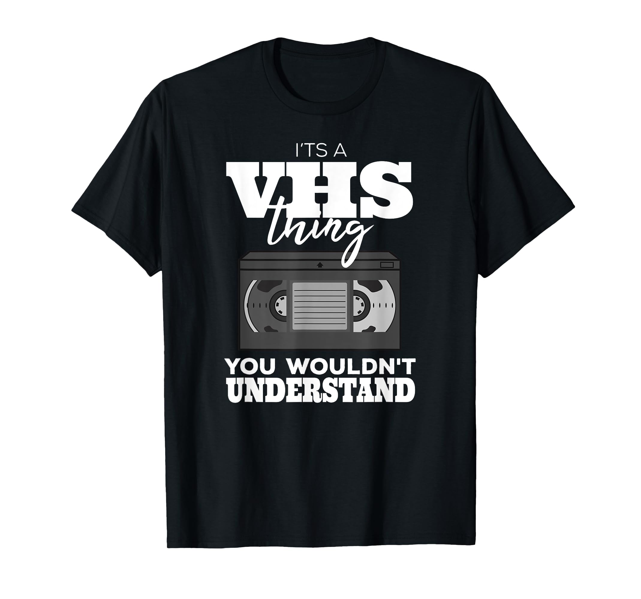 Vhs Gift Video Cassette Tape Collector T-Shirt - Custom Art Print Men Women - T-Shirt, Sweatshirt, Hoodie
