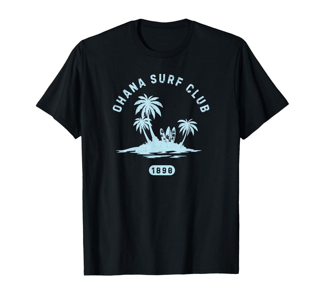 Ohana Surf Club Hawaiian Island Beach T-Shirt - Custom Art Print Men Women - T-Shirt, Sweatshirt, Hoodie