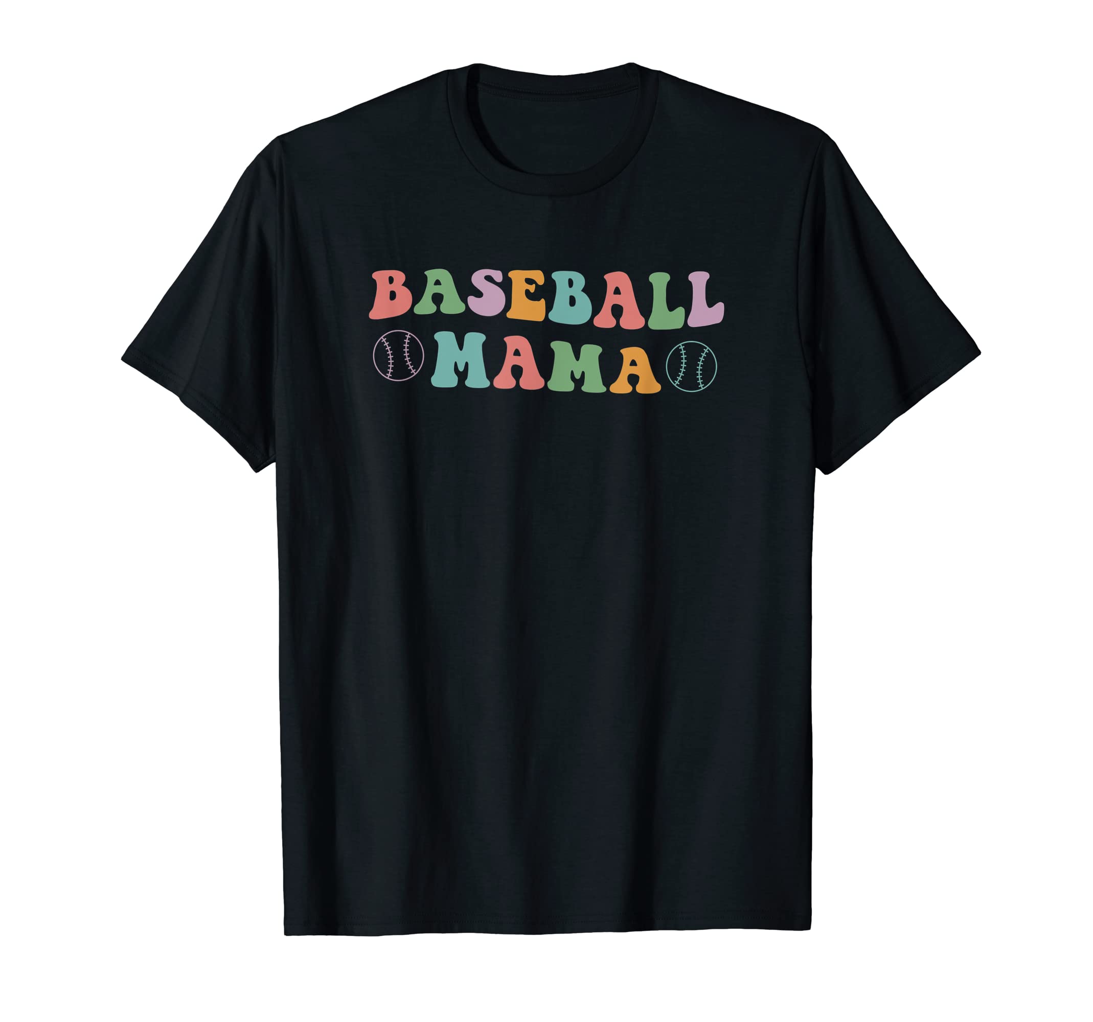 Baseball Mama T-Shirt - Novelty Apparel Men Women - T-Shirt, Sweatshirt, Hoodie