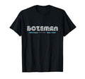 Bozeman Montana 70S 80S Type T-Shirt - Graphic Print Unisex - T-Shirt, Sweatshirt, Hoodie